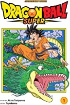 דרגון בול סופר כרך 1: לוחמים מהיקום השישי (Dragon Ball Super Vol. 1)