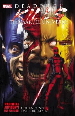 דדפול מחסל את יקום מארוול (Deadpool Kills the Marvel Universe)